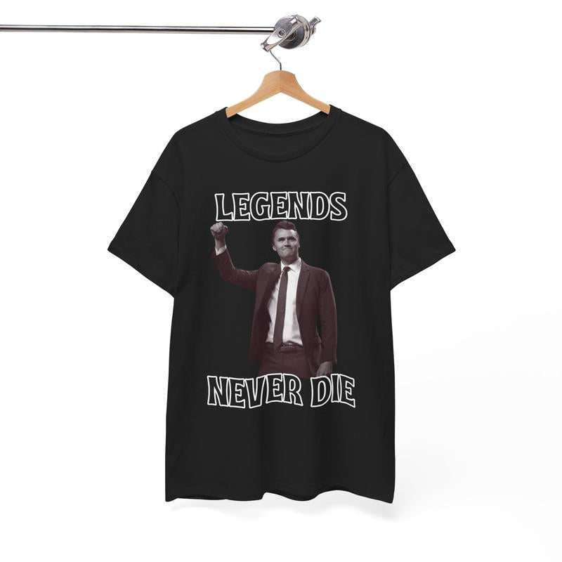Legends Never Die Charlie Kirk Unisex Heavy Cotton Tee