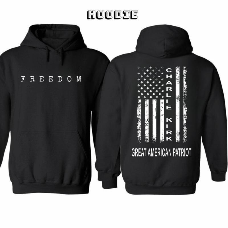 Charlie Kirk Great American Patriot Hoodie - TShirt - Sweatshirt, Memorial Tribute Tee with US Flag Graphic, Pray for Charlie Kirk Shirt, FREEDOM Shirt - A True Patriot Charlie Kirk
