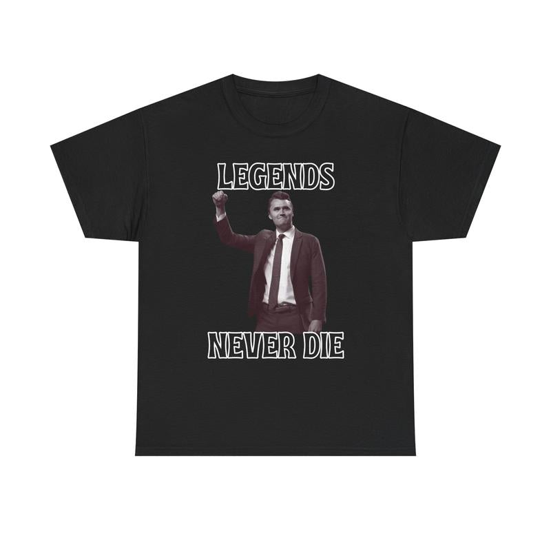 Legends Never Die Charlie Kirk Unisex Heavy Cotton Tee