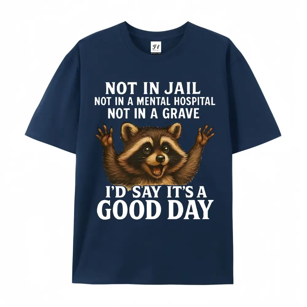 Women's Plus Size Funny Raccoon T-Shirt - "Not in Jail... Good Day" Sarcastic Graphic Tee - Soft Black Casual Top