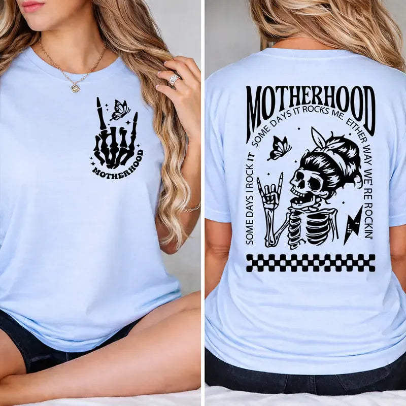 “Motherhood: Sometimes I Rock It, Sometimes It Rocks Me” Mom Tee – Funny Mother’s Day Gift