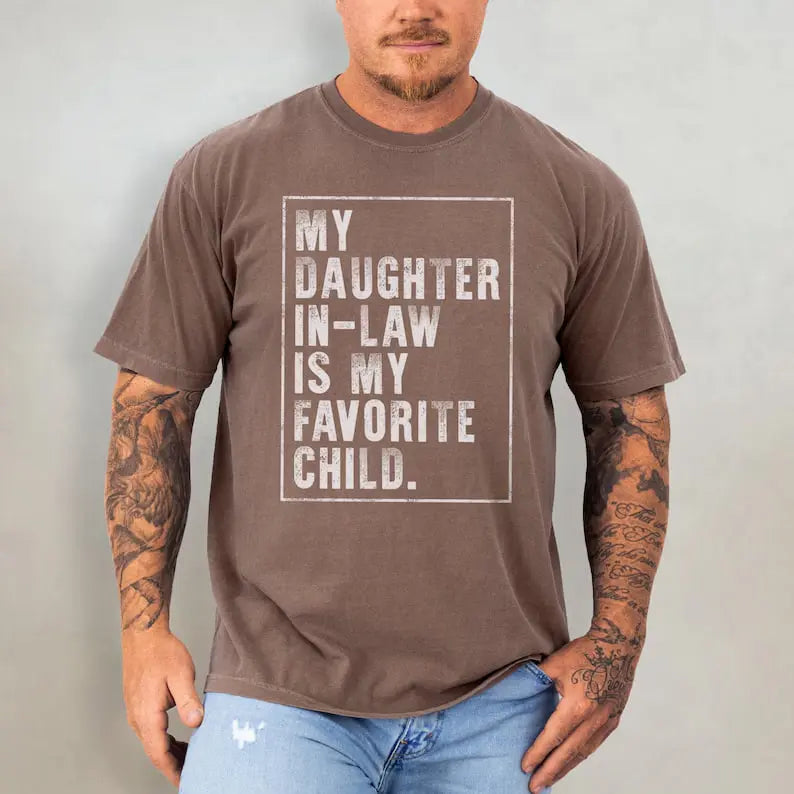 Daughter-in-Law T-Shirt Sweatshirt Hoodie | Funny Father-in-Law Family Gift Tee