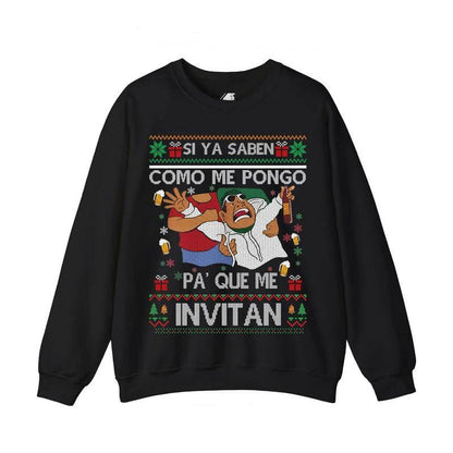 Si Ya Saben Cómo Me Pongo, Pa’ Qué Me Invitan - Mexican Beer Party Ugly Christmas Sweater | Funny Fiesta Drinking Shirt | Si Ya Saben Meme Holiday Outfit for Men Women
