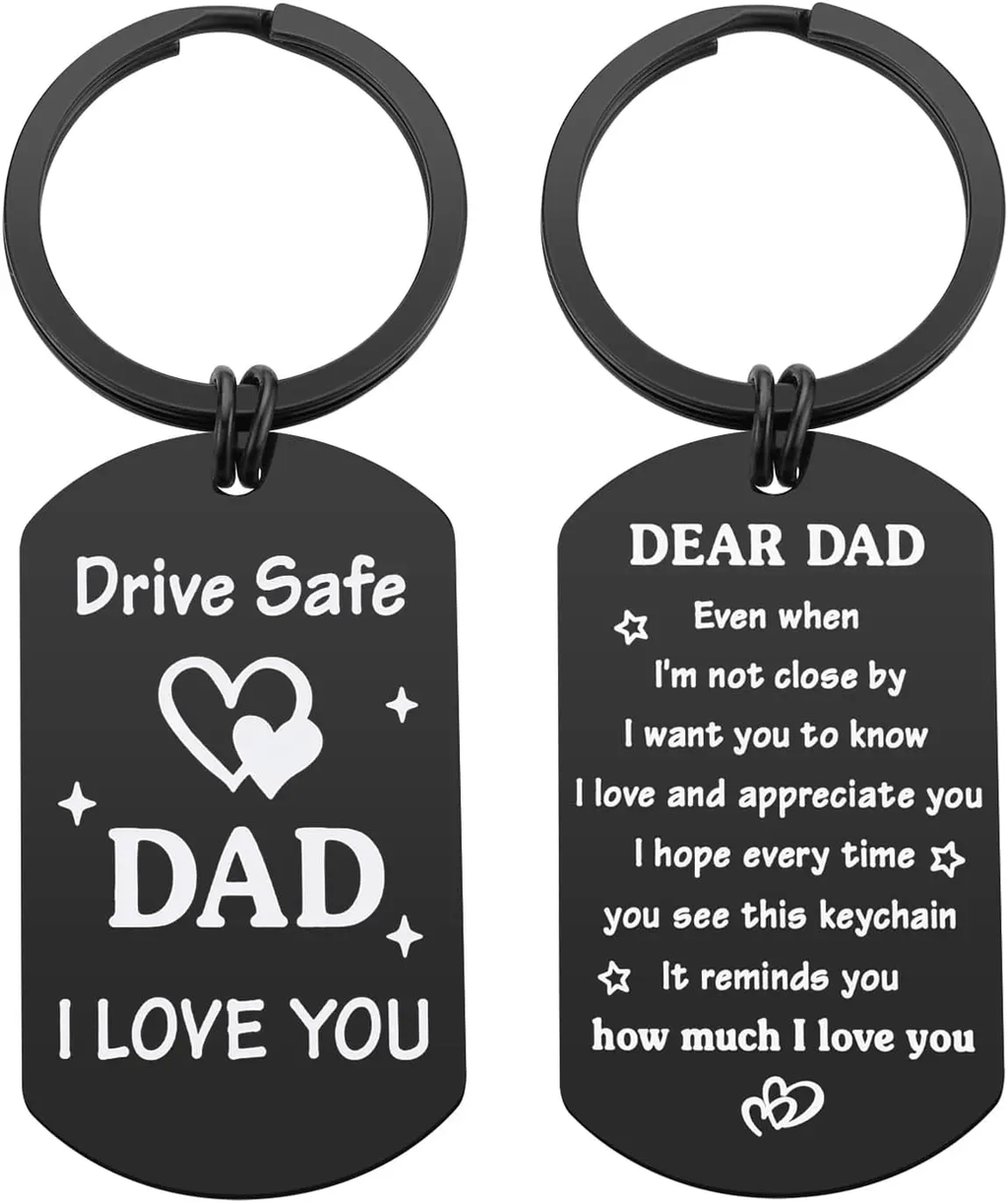 Fathers Day Gift for Dad from Daughter Son - Drive Safe Dad Keychain Birthday Valentine's Day Father's Day Gift