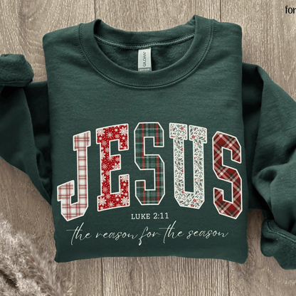 Christian Jesus Sweathirt or Shirt, Christmas Bible Verse Tshirt, Trendy Faith Apparel Gift, Jesus Loves You, The Reason For The Season