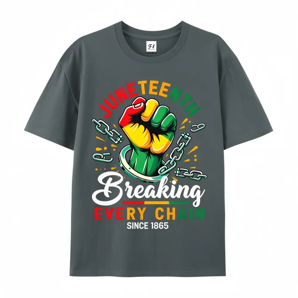 Men's Juneteenth T-Shirt - Breaking Every Chain Since 1865 Graphic Tee with Vibrant Green & Yellow Fist Symbol, African American Freedom Shirt, Glossy Medium Stretch Fabric Suitable for Casual Wear & Juneteenth,