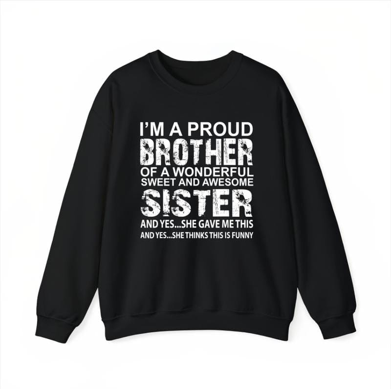 100% Cotton Brother Birthday & Xmas Funny T-Shirt Gift from Awesome Sister