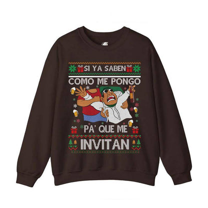 Si Ya Saben Cómo Me Pongo, Pa’ Qué Me Invitan - Mexican Beer Party Ugly Christmas Sweater | Funny Fiesta Drinking Shirt | Si Ya Saben Meme Holiday Outfit for Men Women