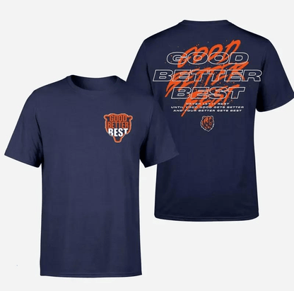 Good Better Best Full Quote Shirt, Inspirational Locker Room Quote Sweatshirt, Hoodie, Team Gift