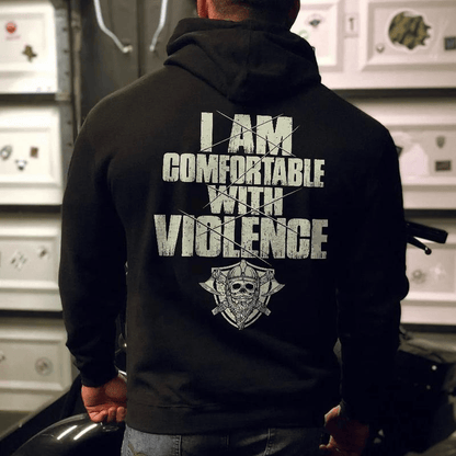 (Two side) I Am Comfortable With Violence T-Shirt, Sweatshirt, Hoodie