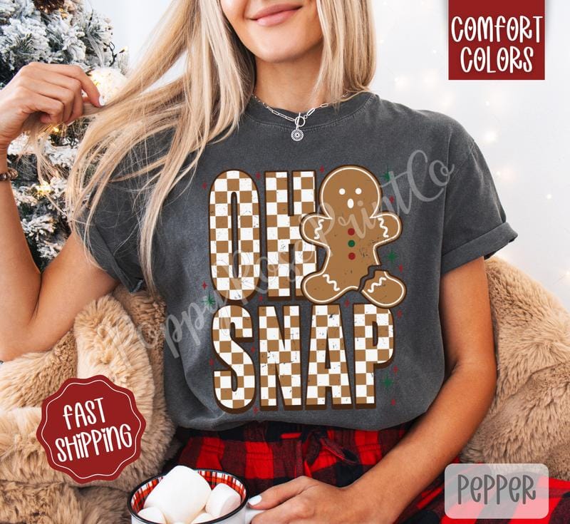 Oh Snap Comfort Colors, Trendy Women's Holiday Tshirt