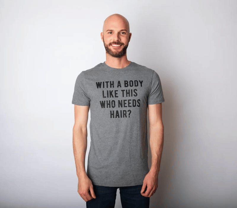 Mens With A Body Like This Who Needs Hair T Shirt Funny Balding Dad Bod Tee Mens Funny T Shirts Cool Vintage Fashion T-Shirt Gift Classic Menswear Dad Joke Apparel for Men Funny Fitness Short Sleeve Novelty Dark Grey