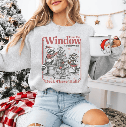 From the Windows to the Walls Shirt, Funny Raccoon Christmas Shirt, From the Window to the Walls Deck These Halls Shirt