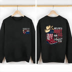 TShirt, Courtesy of the Red, White and Blue In 4th of July Sweatshirt Hoodie