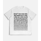 Crazy? I Was Crazy Once. Funny Trending Meme T-Shirt