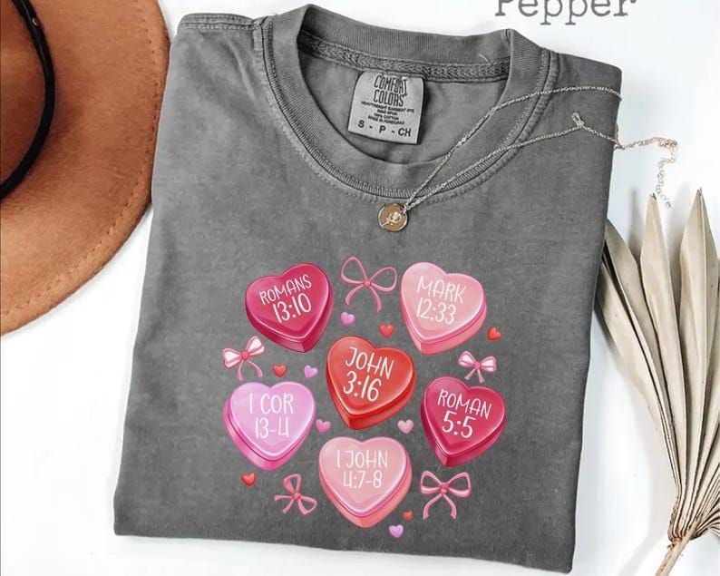 Valentine Comfort Colors Shirt, Candy Hearts Bible Verse Tee