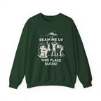 Beam Me Up This Place Sucks Sweatshirt, Stranger Swweatshirt, Alien UFO Abduction Retro Quote