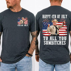 Happy 4th Of July To All You Sumbitches Shirt, Smokey And The Bandit Movie T-Shirt, Classic Movie Quote Tee, Funny Show Fireworks T-Shirt for Independence Day, MADE IN USA