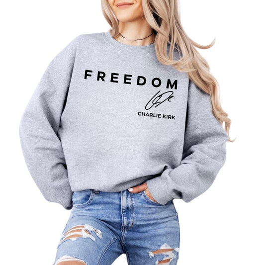 Charlie Kirk Freedom Sweatshirt, Tribute Memorial Pullover, American Hero Signature Shirt, Patriotic Activism Apparel, Unisex Streetwear, Political Freedom Graphic Sweater for Men and Women