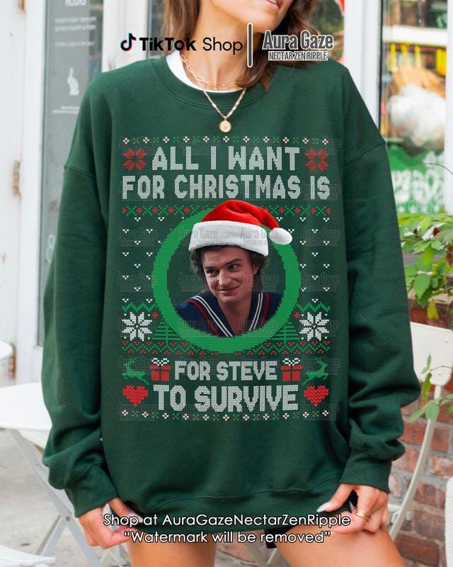 All I Want For Christmas Is Steve Harrington Unisex Sweatshirt For Fan, Stranger Thing Steve Harrington Retro Bootleg Shirt, Christmas Celebrity Crush