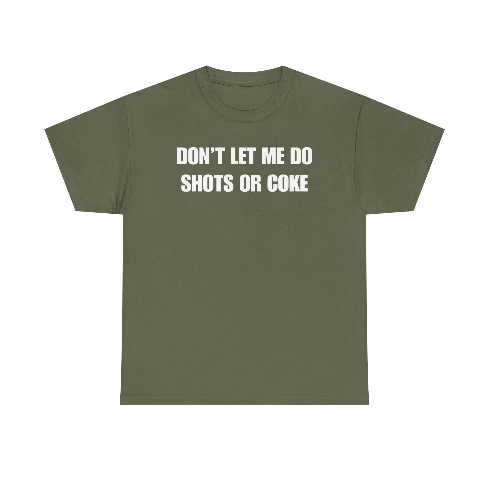DON'T LET ME Unisex Heavy Cotton Tee - Shots - Funny Shirt - Alcohol - Bar - Gift for Men and Women