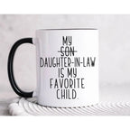 My Daughter In Law Is My Favorite Child Coffee Mug, Funny Mother In Law Gift, Father In Law Cup, Mothers Day Fathers Day Ideas, Mil Fil Presents, 11 15oz Ceramic Tea Cup