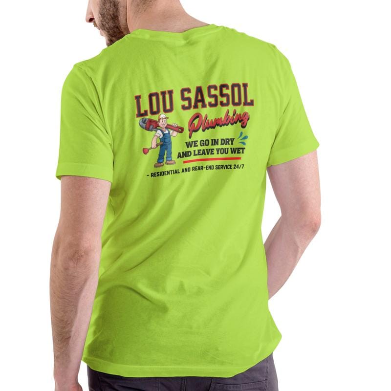 LOU SASSOL PLUMBING Unisex Cotton T-Shirt We Go In Dry And Leave Wet Funny Design for Plumbing Enthusiasts Comfortable Cotton Playful Design Ideal for Everyday Wear