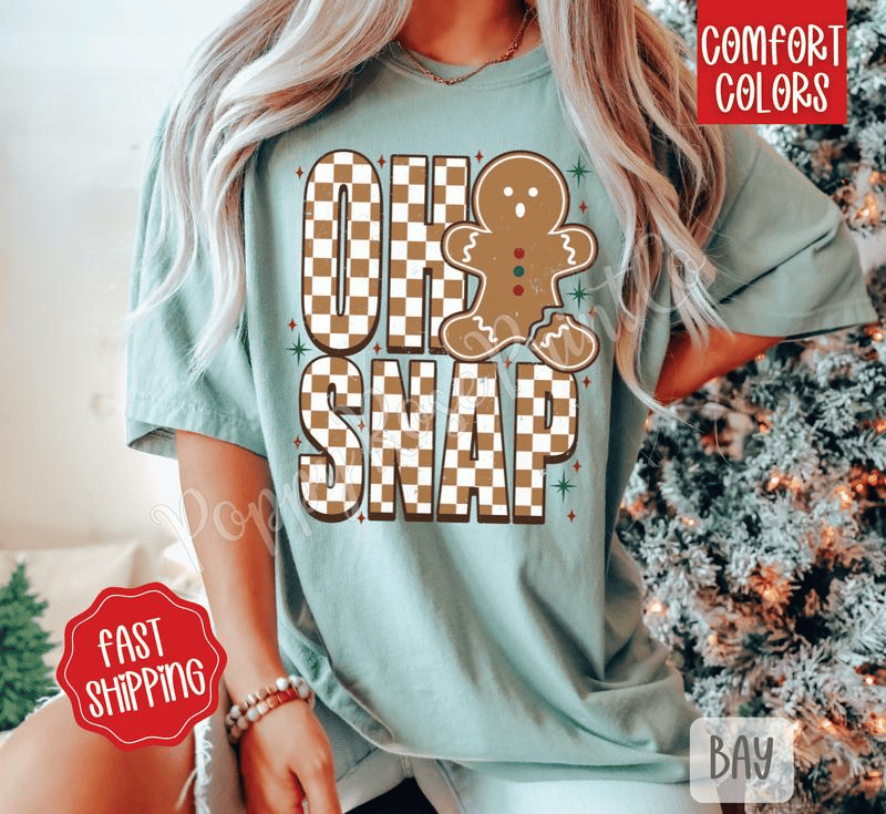 Oh Snap Comfort Colors, Trendy Women's Holiday Tshirt