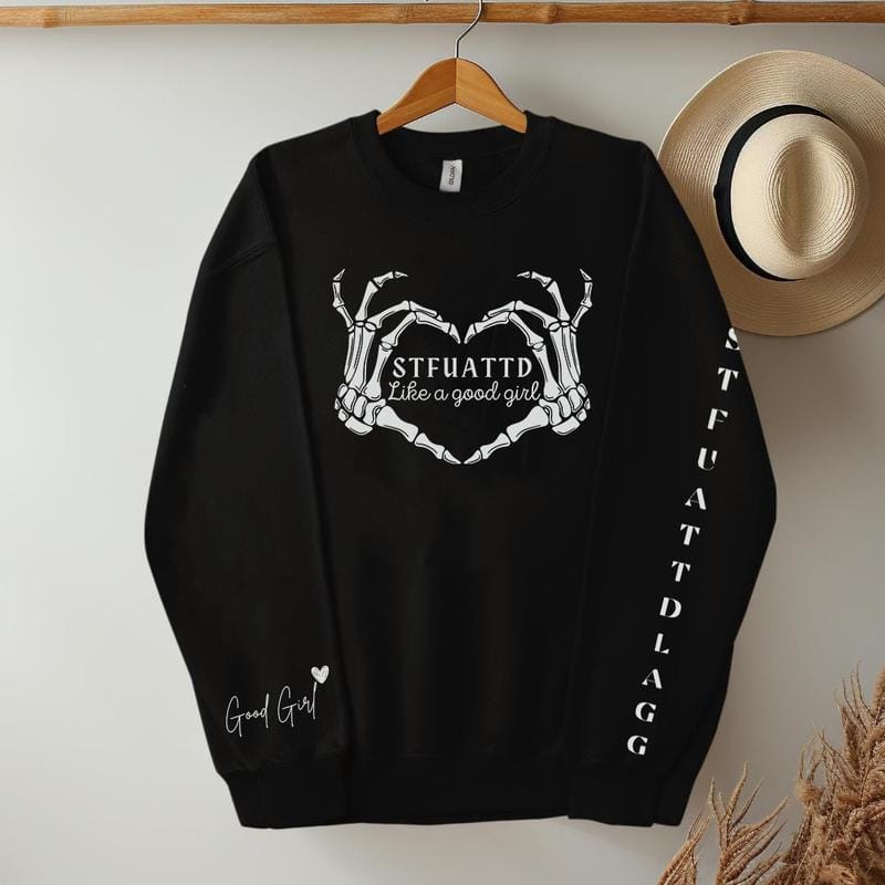 Morally Grey Dark Romance Sweatshirt, STFUATTDLAGG Hoodie, Good Girl Hoodie