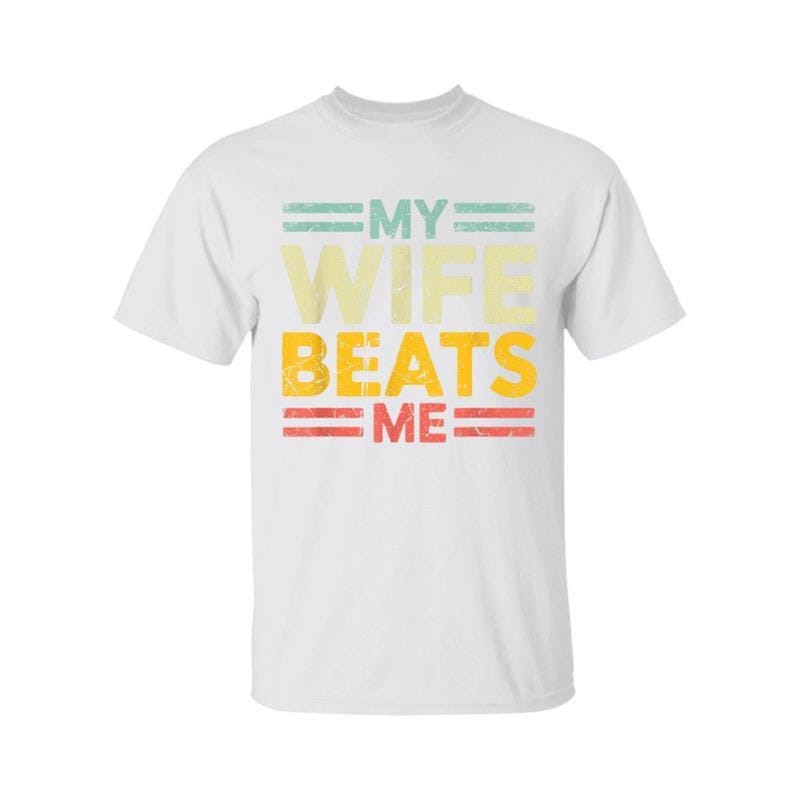 „Meine Frau schlägt mich“-Shirt, lustiges Pärchen-T-Shirt, witziges Geschenk für ihn, Muttertags-Shirt, Unisex-T-Shirt 