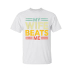 „Meine Frau schlägt mich“-Shirt, lustiges Pärchen-T-Shirt, witziges Geschenk für ihn, Muttertags-Shirt, Unisex-T-Shirt 