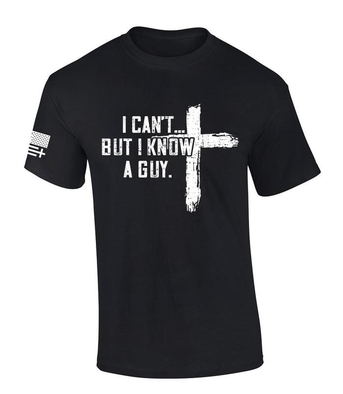 Mens Christian Tshirt I Can't But I Know A Guy Cross Short Sleeve T-shirt Fabric Menswear