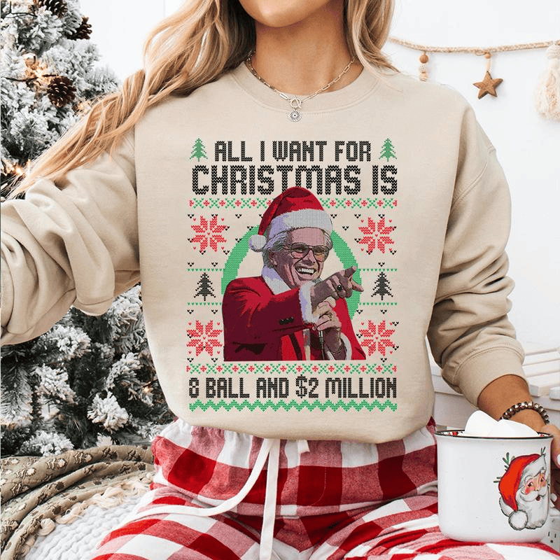 Baby Billy All I Want For Christmas Is A 8-Ball And 2 Million Christmas Sweatshirt , Funny Uncle Baby Billy Ugly Christmas Sweater, The Righteous Gemstones Christmas