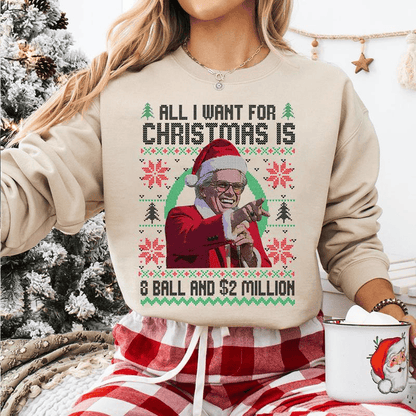 Baby Billy All I Want For Christmas Is A 8-Ball And 2 Million Christmas Sweatshirt , Funny Uncle Baby Billy Ugly Christmas Sweater, The Righteous Gemstones Christmas