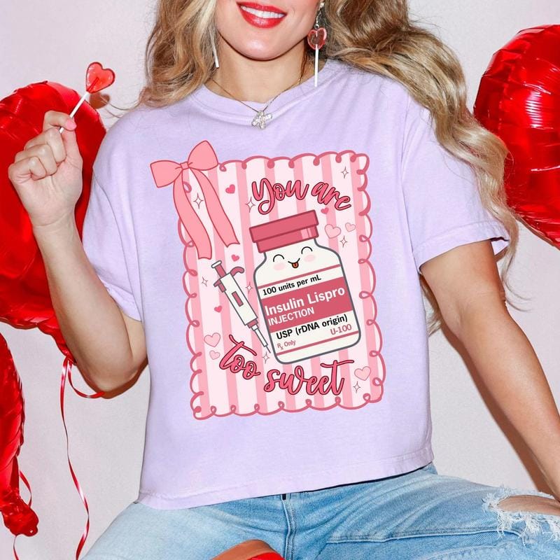 Nurse Valentine's Day T-Shirt or Sweatshirt| Valentine's Day Coquette T-Shirt| You are too sweet Shirt