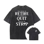 Too Broke To Quit Printed Tee for Men – Short Sleeve Funny Cotton T-Shirt