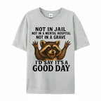 Women's Plus Size Funny Raccoon T-Shirt - "Not in Jail... Good Day" Sarcastic Graphic Tee - Soft Black Casual Top