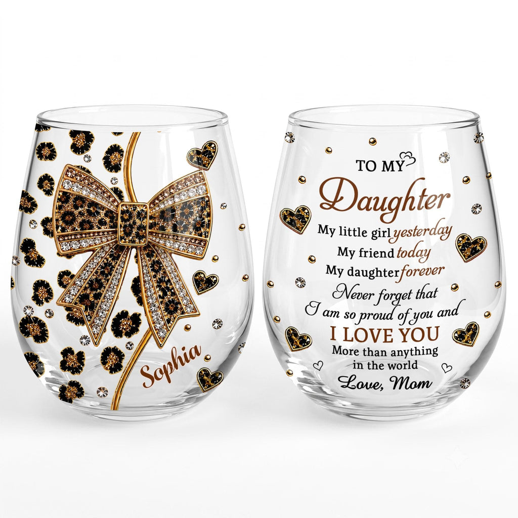 To My Daughter, Personalized Stemless Wine Glass, Gift For Daughter - 11