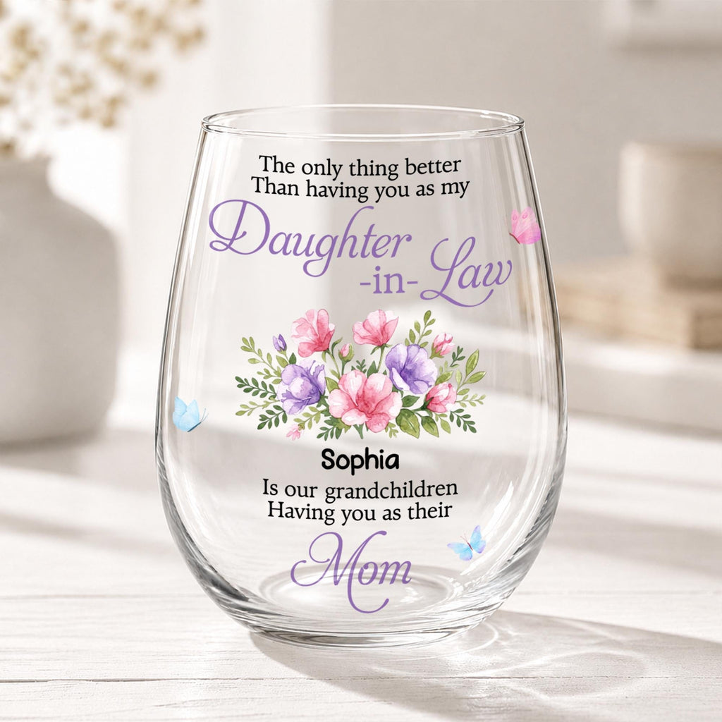 Daughter In Law Wine Glass, Gift For Daughter In Law And Mom Lovers - 2