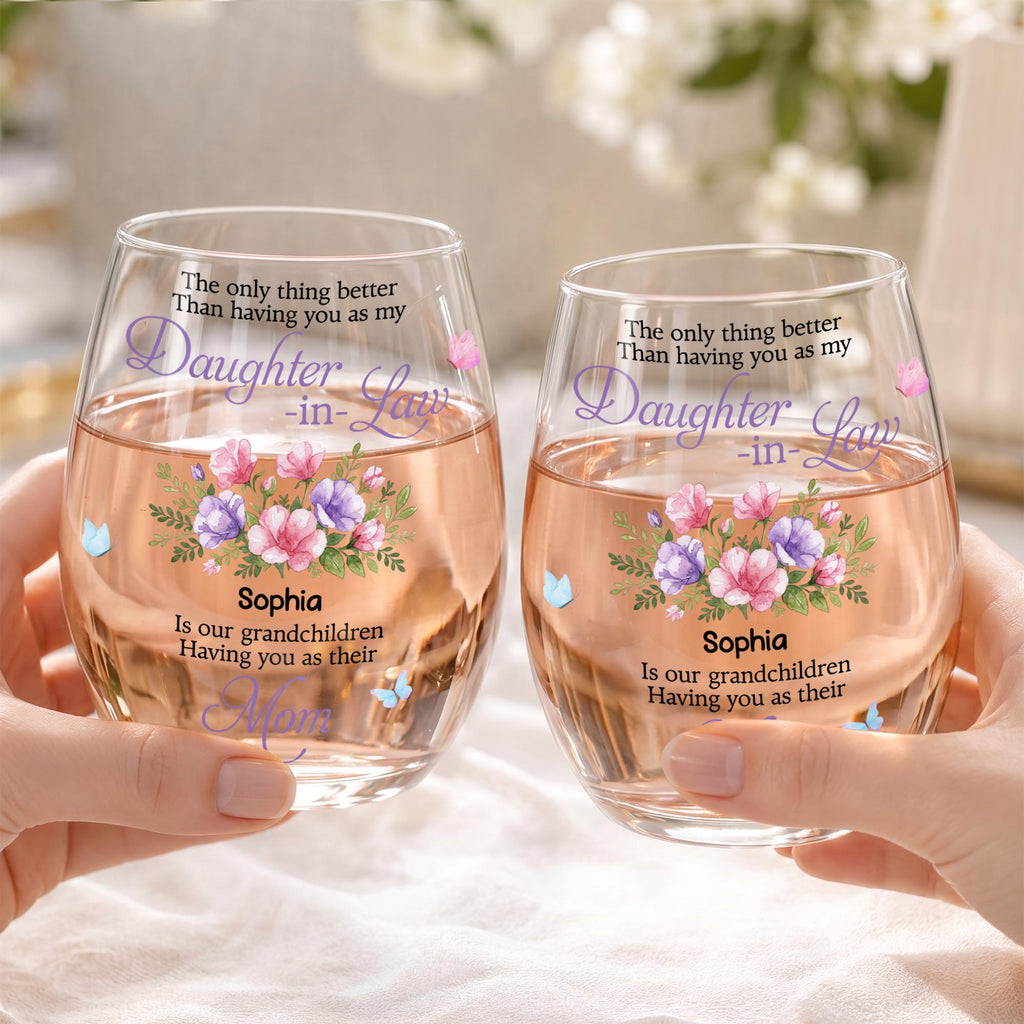 Daughter In Law Wine Glass, Gift For Daughter In Law And Mom Lovers - 3