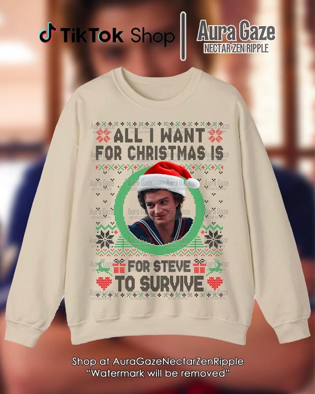 All I Want For Christmas Is Steve Harrington Unisex Sweatshirt For Fan, Stranger Thing Steve Harrington Retro Bootleg Shirt, Christmas Celebrity Crush