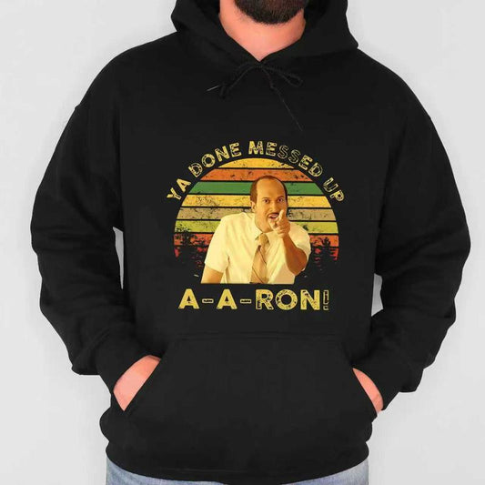 Key And Peele Shirt, Ya Done Messed Up Aaron Vintage T-Shirt,  Quote Unisex T Shirt, Sunset Design Retro