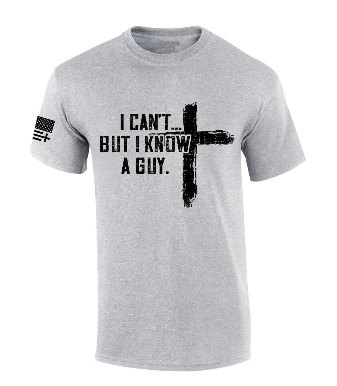 Mens Christian Tshirt I Can't But I Know A Guy Cross Short Sleeve T-shirt Fabric Menswear