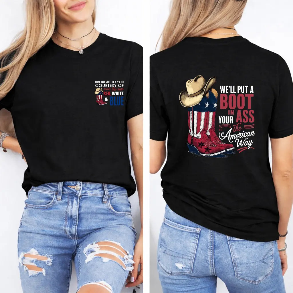 TShirt, Courtesy of the Red, White and Blue In 4th of July Sweatshirt Hoodie