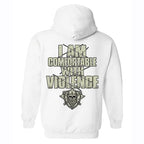 (Two side) I Am Comfortable With Violence T-Shirt, Sweatshirt, Hoodie