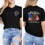 T - shirt with “WE'LL PUT A BOOT IN YOUR ASS” slogan, American flag & military boot graphic, front “CONTEST OF THE RED WHITE AND BLUE” design