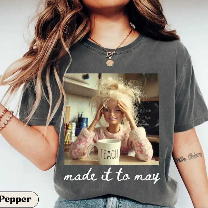 Comfort Colors Last Day of School Teacher Doll Face Meme Shirt, Funny End of Year Graphic Tee, “Made It to May” Summer Break T-Shirt for Teachers