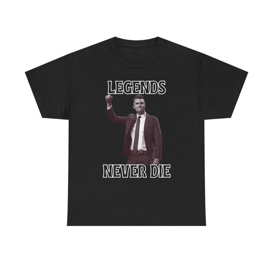Legends Never Die Charlie Kirk Unisex Heavy Cotton Tee