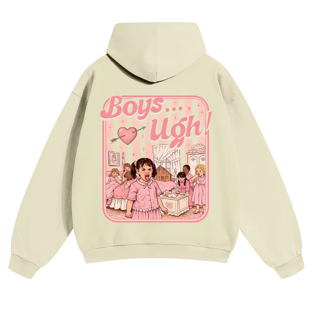 Unisex “Boys...Ugh!” Funny Valentine Hoodie