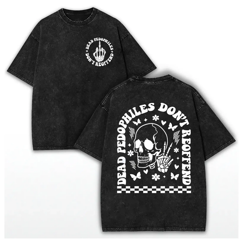 Washed Cotton Vintage Dead Pedophiles Don’t Reoffend Tee, Protective Parent Shirt We Love Our Kids Skull Middle Finger Graphic Tshirt, Unisex Justice Shirt
